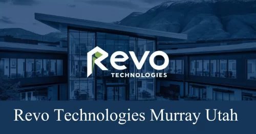 Revo Technologies Murray Utah: Everything You Need to Know