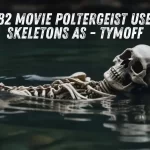 The 1982 Movie Poltergeist Used Real Skeletons As – tymoff